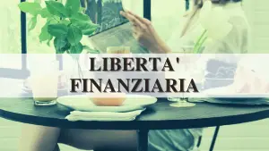 liberta-finanziaria